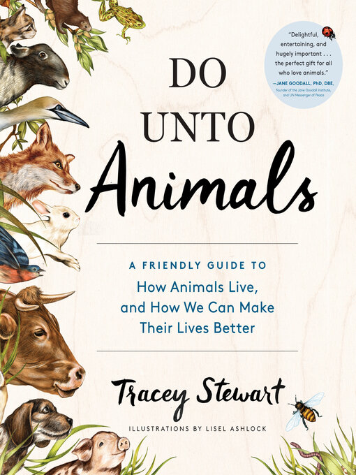 Title details for Do Unto Animals by Tracey Stewart - Wait list